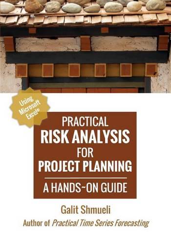 Practical Risk Analysis for Project Planning