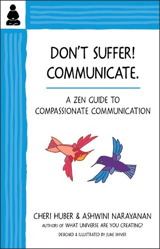 Don't Suffer, Communicate!