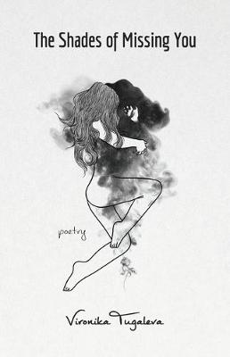 The Shades of Missing You