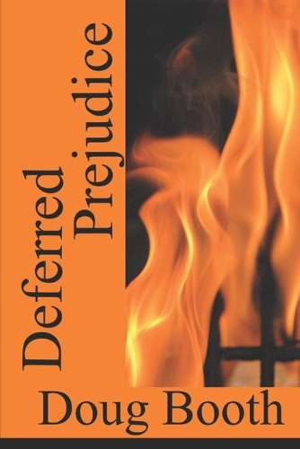 Deferred Prejudice