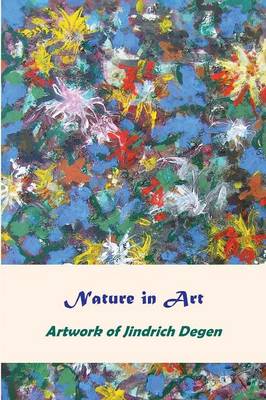 Nature in Art -- Artwork of Jindrich Degen