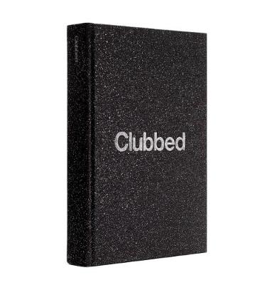 Clubbed: a visual history of UK club culture