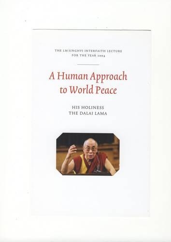 A Human Approach to World Peace