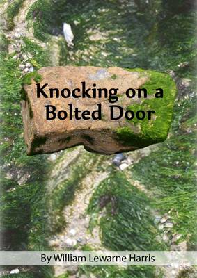 Knocking on a Bolted Door