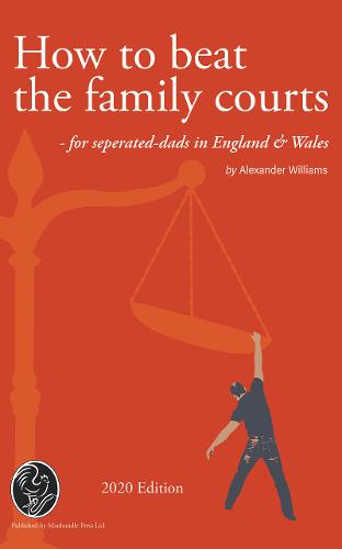 How to beat the family courts