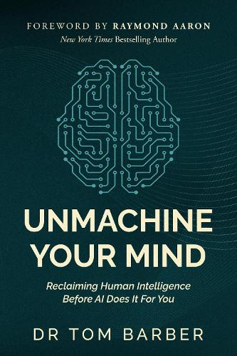Unmachine Your Mind