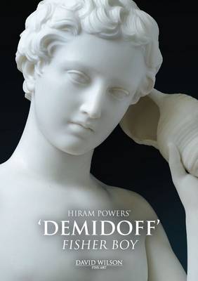 Hiram Powers: Demidoff Fisher Boy