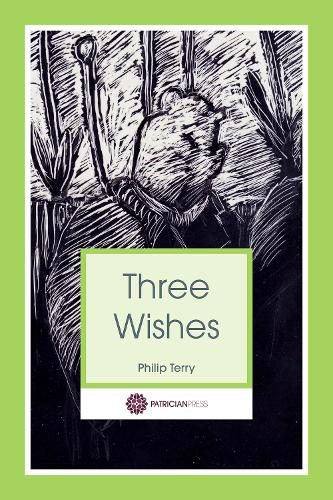 Three Wishes