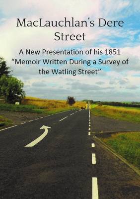 Maclauchlan's Dere Street
