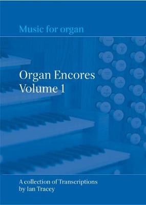 Organ Encores Volume 1