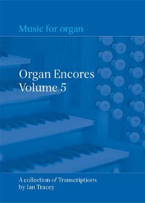 Organ Encores Vol 5