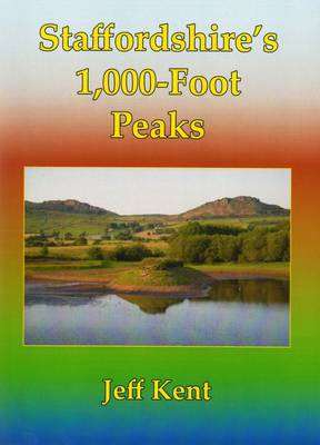 Staffordshire's 1,000-Foot Peaks