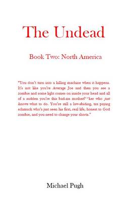 The Undead: North America