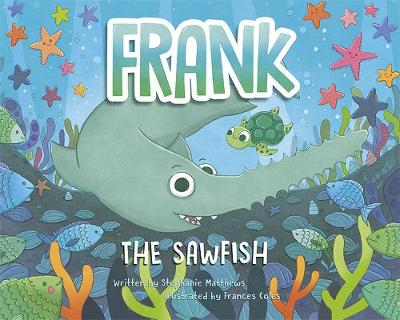Frank The Sawfish
