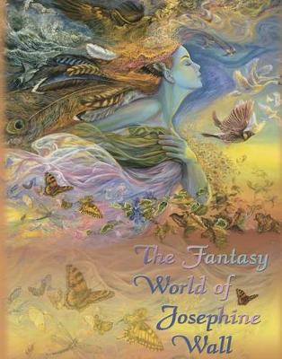 Fantasy World of Josephine Wall -
