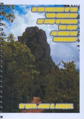 In the Footsteps of the Good Christians