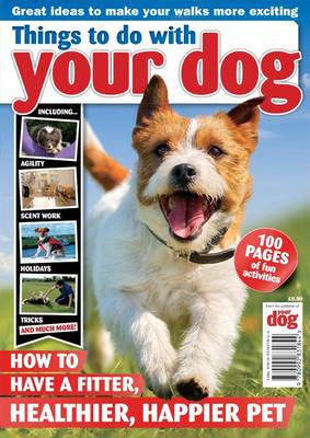 Things to Do with Your Dog
