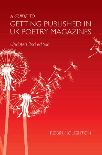A Guide to Getting Published in Uk Poetry Magazines