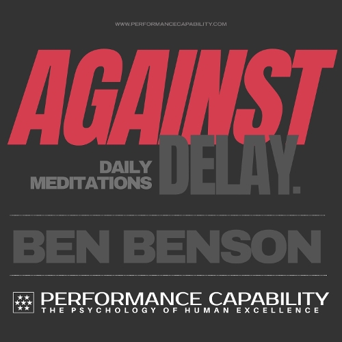 Against Delay - Daily Meditations