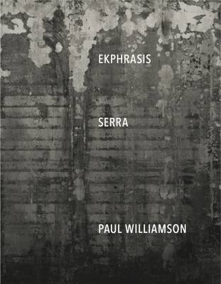 Ekphrasis: Serra
