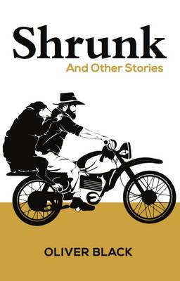 Shrunk and Other Stories