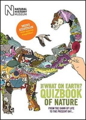 The What on Earth? Quizbook of Nature