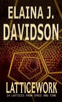 Latticework