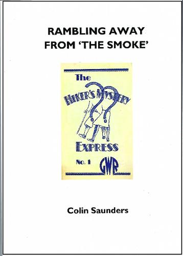 Rambling Away from 'the Smoke'
