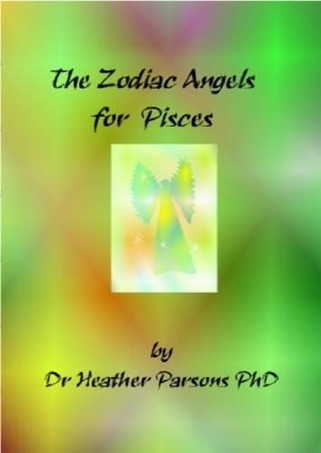 The Zodiac Angels for Pisces