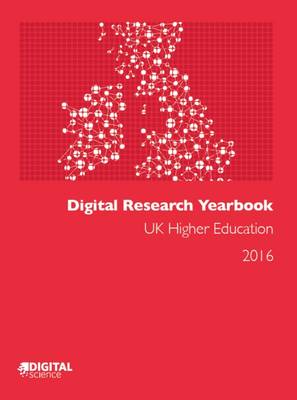 The Digital Research Yearbook: UK Higher Education 2016