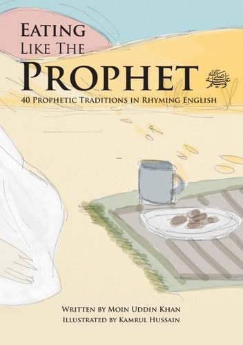 Eating Like the Prophet