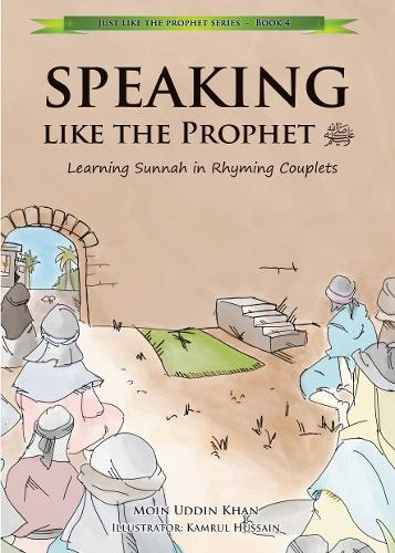Speaking Like The Prophet