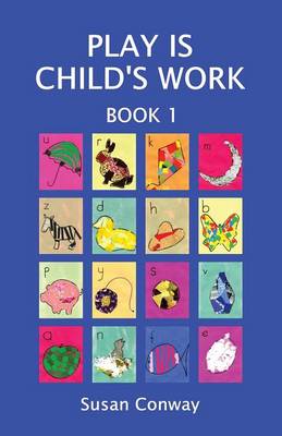 Play is Child's Work