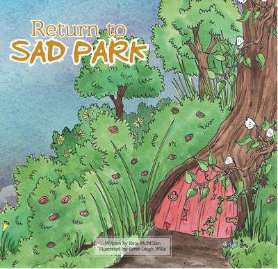 Return to Sad Park