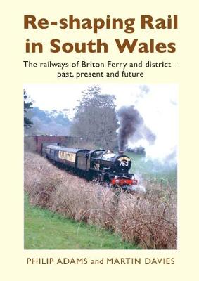 Re-shaping Rail in South Wales
