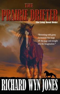 The Prairie Drifter