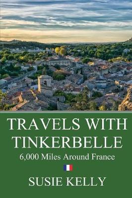 Travels with Tinkerbelle