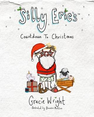 Silly Eric's Countdown To Christmas