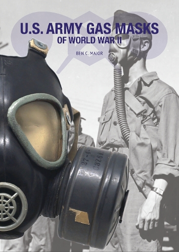US Army Gas Masks of World War II