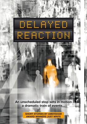Delayed Reaction