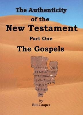 The Authenticity of the New Testament