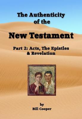 The Authenticity of the New Testament