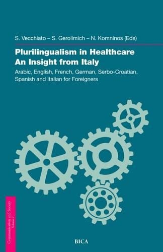 Plurilingualism in Healthcare an Insight from Italy