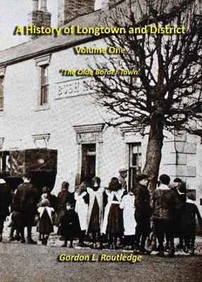 THE HISTORY OF LONGTOWN