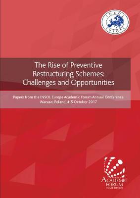 The Rise of Preventive  Restructuring Schemes: Challenges and Opportunities