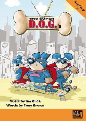 The Super D.O.G.'S