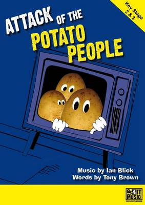 Attack of the Potato People