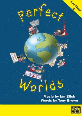 Perfect Worlds