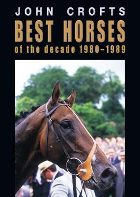Best horses of the decade 1980-1989