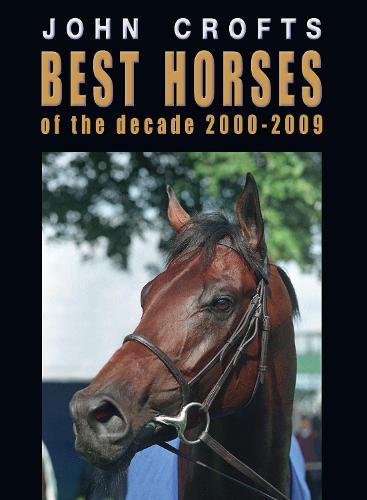 Best horses of the decade 2000-2009